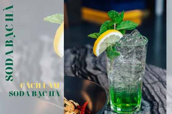 Cách Làm Soda Bạc Hà Đơn Giản Tại Nhà