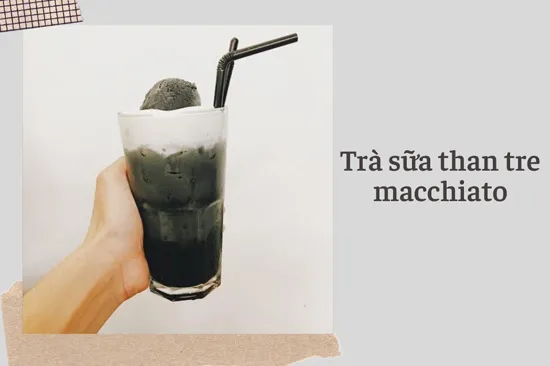 Khám Phá Cách Làm Trà Sữa Than Tre Macchiato Mới Lạ